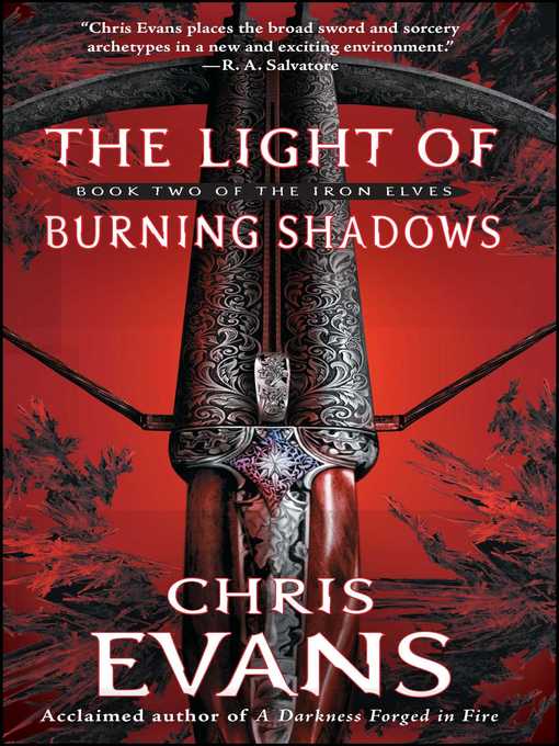 Title details for The Light of Burning Shadows by Chris Evans - Wait list